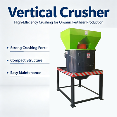 Good price Vertical Fertilizer Crusher Machine with Hard Alloy Blades for High Moisture Organic Material Grinding to Fine Output Below 1mm online
